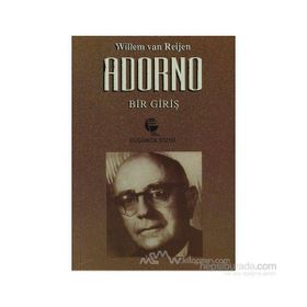 ADORNO BIR GİRİŞ - WILLEM VAN
