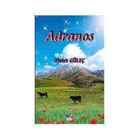 Adranos - Melek Güleç