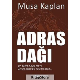 Adras Dağı - Musa Kaplan