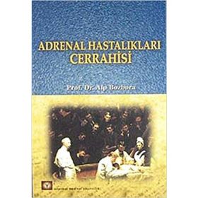 ADRENAL HASTALIKLARI CERRAHISI 1391 - ALP BOZBORA