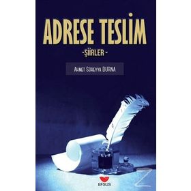 Adrese Teslim - Ahmet Süreyya Durna