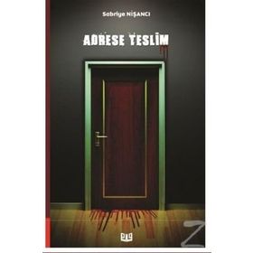 Adrese Teslim - Sabriye Nişancı