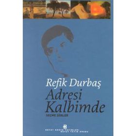 ADRESI KALBIMDE - REFIK DURBAŞ