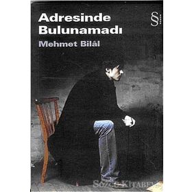 ADRESINDE BULUNAMADI - MEHMET BILÂL (ISBN:9789752892798)