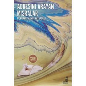 Adresini Arayan Mısralar - Avrupa Yakası Yayınları