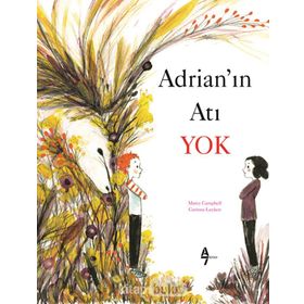 Adrian'ın Atı Yok - Marcy Campbell