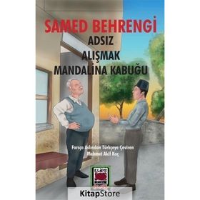 Adsız - Alışmak - Mandalina Kabuğu - Samed Behrengi