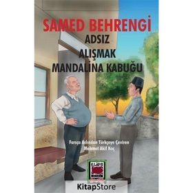 Adsız - Alışmak - Mandalina Kabuğu - Samed Behrengi