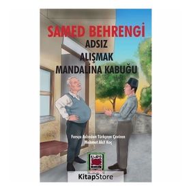 Adsız - Alışmak - Mandalina Kabuğu - Samed Behrengi