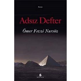 ADSIZ DEFTER - ÖMER FEVZI NURSÖZ