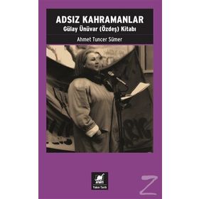 Adsız Kahramanlar - Emine Işınsu