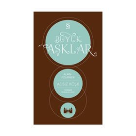 Adsız Köşk - Alain Fournier