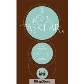 Adsız Köşk - Alain Fournier