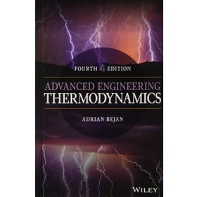 Advanced Engineering Thermodynamics - Adrian Bejan