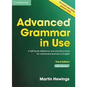 Advanced Grammar In Use: With Answers - Martin Hewings