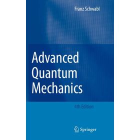 Advanced Quantum Mechanics - Kolektif