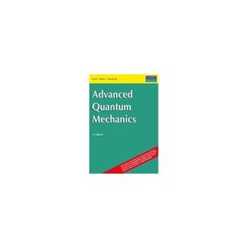 Advanced Quantum Mechanics - Kolektif