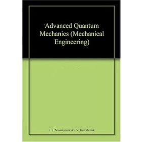 Advanced Quantum Mechanics - Kolektif