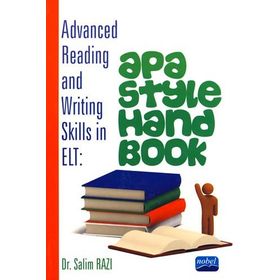 ADVANCED READING AND WRITING SKILLS IN ELT: APA STYLE HANDBOOK - SALIM RAZI