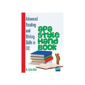 ADVANCED READING AND WRITING SKILLS IN ELT: APA STYLE HANDBOOK - SALIM RAZI