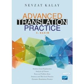 ADVANCED TRANSLATION PRACTICE - NEVZAT KALAY