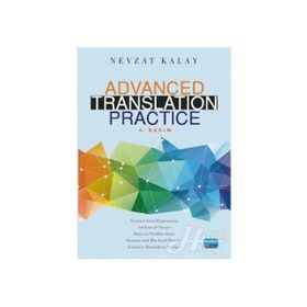 ADVANCED TRANSLATION PRACTICE - NEVZAT KALAY