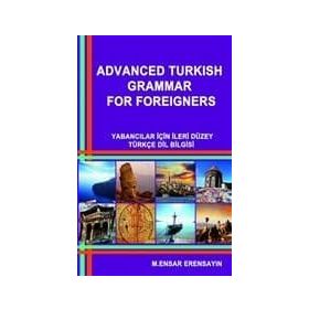 Advanced Turkish Grammar For Foreigners - muhammed ensar erensayin