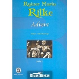 ADVENT - RAINER MARIA RILKE
