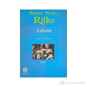 ADVENT - RAINER MARIA RILKE