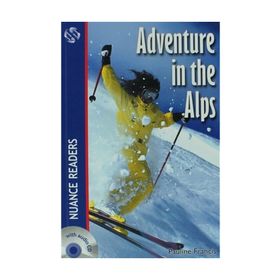 ADVENTURE IN THE ALPS + CD NUANCE READERS LEVEL-1 - PAULINE FRANCIS