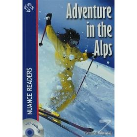 ADVENTURE IN THE ALPS + CD NUANCE READERS LEVEL-1 - PAULINE FRANCIS