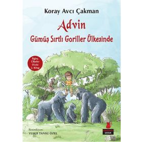 Advin Gümüş Sırtlı Goriller Ülkesinde - Koray Avcı Çakman