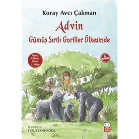 Advin Gümüş Sırtlı Goriller Ülkesinde - Koray Avcı Çakman