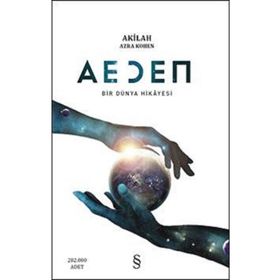 Aeden Bir Dünya Hikayesi - Akilah Azra Kohen