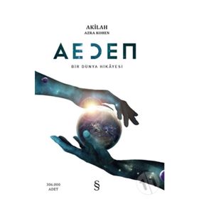 Aeden Bir Dünya Hikayesi - Akilah Azra Kohen