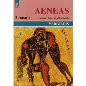 AENEAS - PUBLIUS VERGILIUS MARO