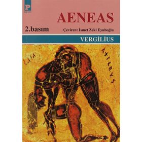 AENEAS - PUBLIUS VERGILIUS MARO