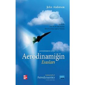 Aerodinamiğin Esasları Fundamentals of Aerodynamics - Nobel Akademik Yayıncılık