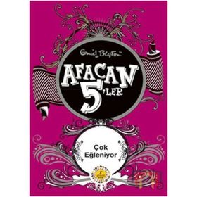 Afacan 5'ler Çok Eğleniyor - Enid Blyton