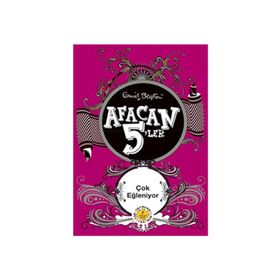 Afacan 5'ler Çok Eğleniyor - Enid Blyton