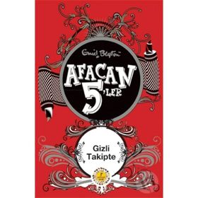 Afacan 5'ler Gizli Takipte - Enid Blyton