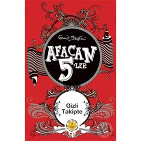 Afacan 5'ler Gizli Takipte - Enid Blyton