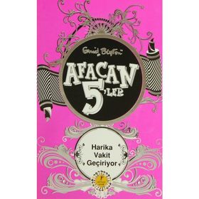 Afacan 5'ler Harika Vakit Geçiriyor! - Enid Blayton
