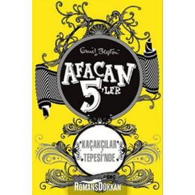AFACAN 5'LER KAÇAKÇILAR TEPESINDE - ENID BLYTON