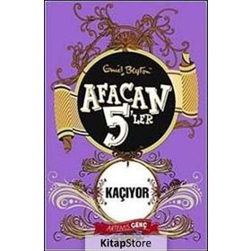 AFACAN 5'LER KAÇIYOR - ENID BLYTON