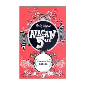 AFACAN 5'LER KARAVANLA TATILDE - ENID BLYTON