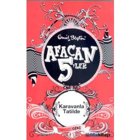 AFACAN 5'LER KARAVANLA TATILDE - ENID BLYTON