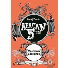 AFACAN 5'LER MACERANIN GÖBEĞİNDE - ENID BLAYTON