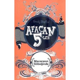 AFACAN 5'LER MACERANIN GÖBEĞİNDE - ENID BLAYTON