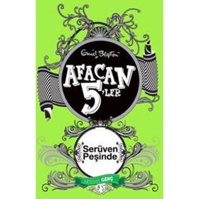 AFACAN 5'LER SERÜVEN PEŞINDE - ENID BLYTON